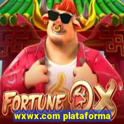 wxwx.com plataforma